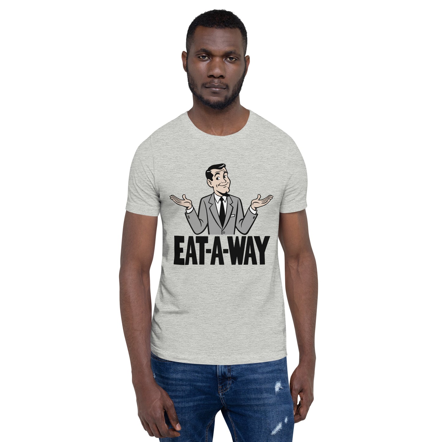 Eat-A-Way - T-Shirt