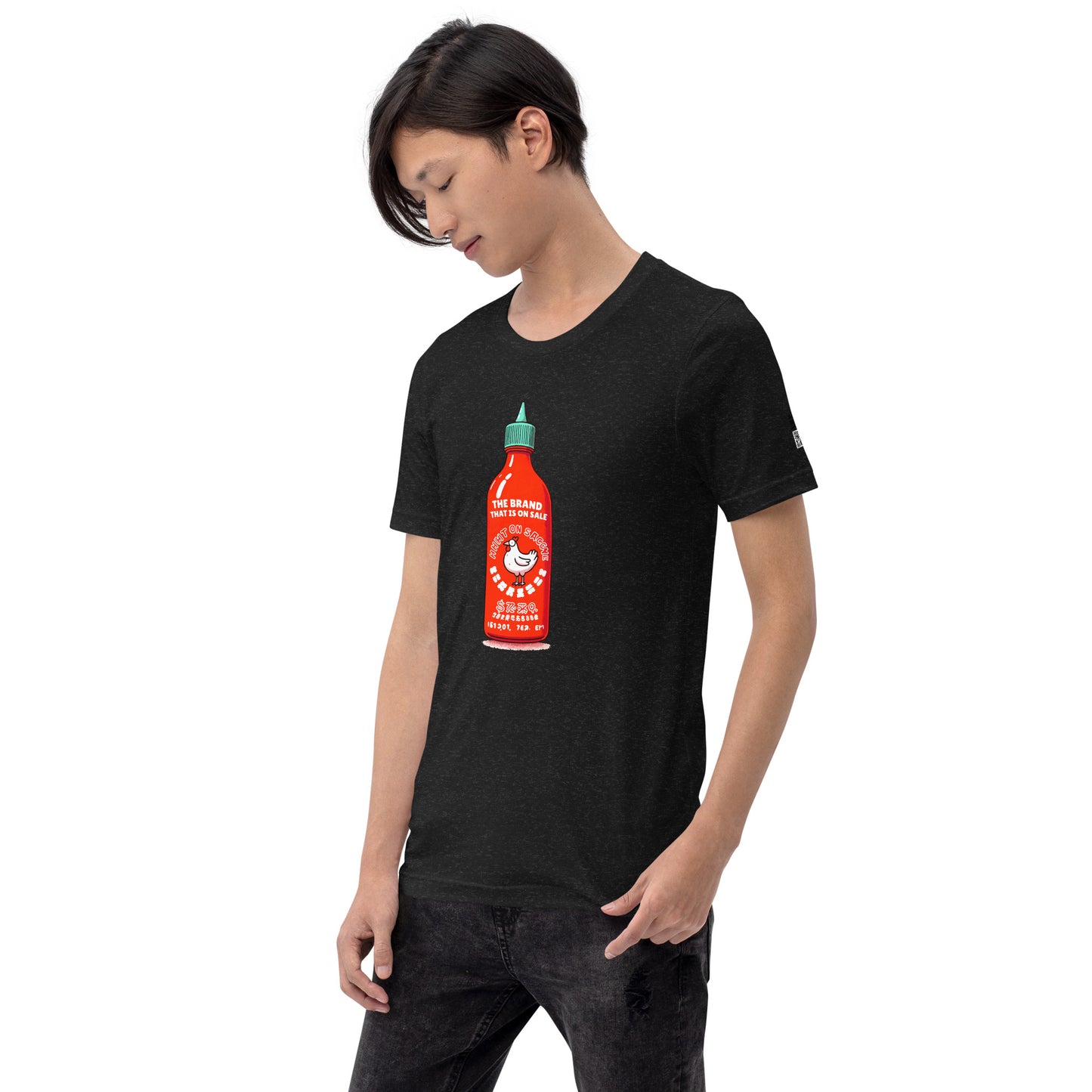 Sriracha - The Brand That is On Sale - T-Shirt