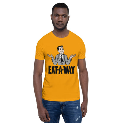 Eat-A-Way - T-Shirt