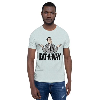 Eat-A-Way - T-Shirt